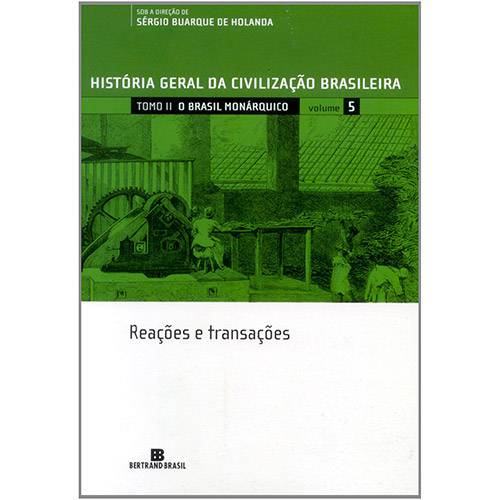 Tamanhos, Medidas e Dimensões do produto Livro - Historia Geral da Civilizaçao Brasileira, Vol. 5