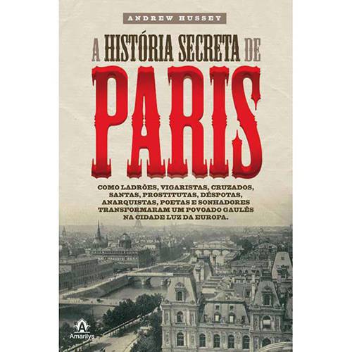 Tamanhos, Medidas e Dimensões do produto Livro - História Secreta de Paris, a