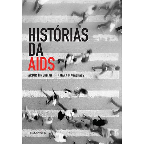 Tamanhos, Medidas e Dimensões do produto Livro - Histórias da AIDS