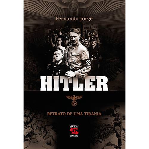 Tamanhos, Medidas e Dimensões do produto Livro - Hitler: Retrato de uma Tirania