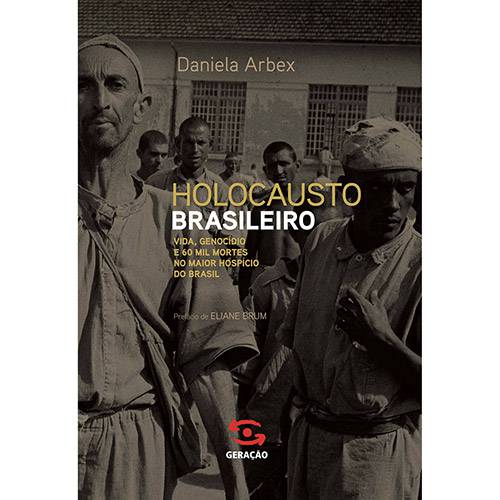 Tamanhos, Medidas e Dimensões do produto Livro - Holocausto Brasileiro: Vida, Genocídio e 60 Mil Mortes no Maior Hospício do Brasil