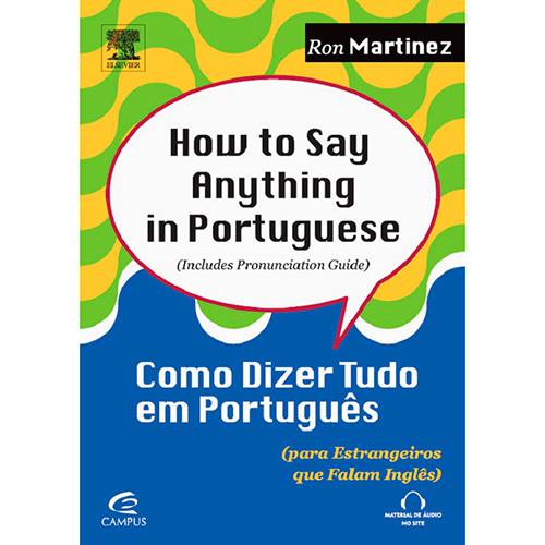 Tamanhos, Medidas e Dimensões do produto Livro - How To Say Anything In Portuguese: Como Dizer Tudo em Português