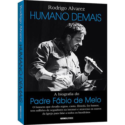 Tamanhos, Medidas e Dimensões do produto Livro - Humano Demais: a Biografia do Padre Fábio de Melo