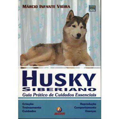 Tamanhos, Medidas e Dimensões do produto Livro Husky Siberiano: Guia Prático de Cuidados Essenciais