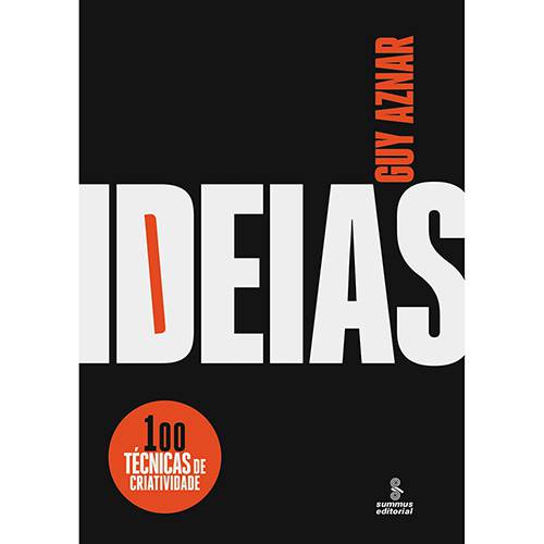 Tamanhos, Medidas e Dimensões do produto Livro - Ideias - 100 Técnicas de Criatividade