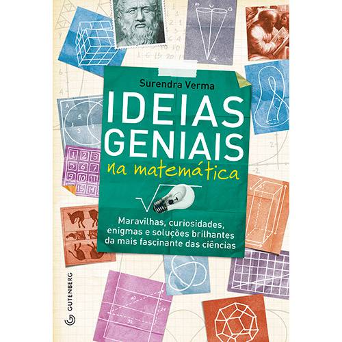 Tamanhos, Medidas e Dimensões do produto Livro - Ideias Geniais na Matemática: Maravilhas, Curiosidades, Enigmas e Soluções Brilhantes da Mais Fascinante das Ciências