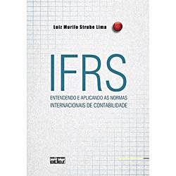 Tamanhos, Medidas e Dimensões do produto Livro - IFRS: Entendendo e Aplicando as Normas Internacionais de Contabilidade