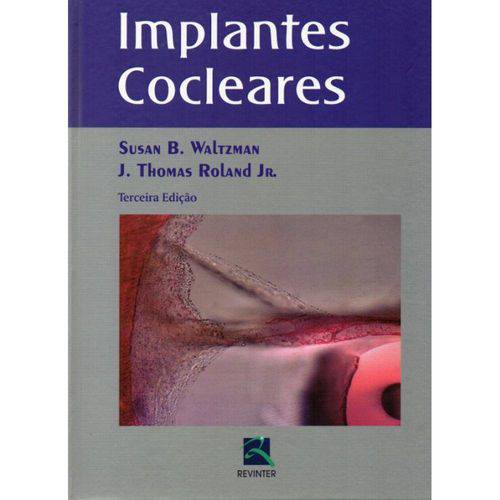 Tamanhos, Medidas e Dimensões do produto Livro - Implantes Cocleares - Waltzman