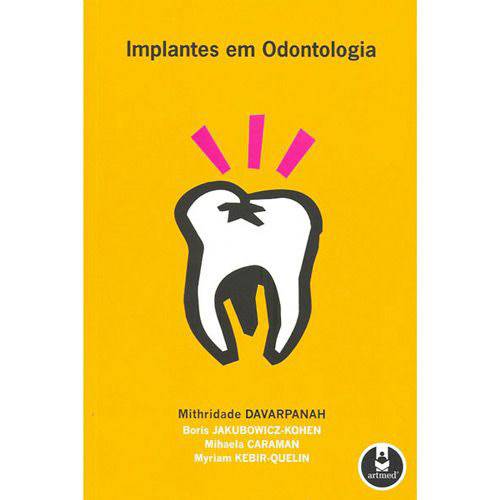 Tamanhos, Medidas e Dimensões do produto Livro - Implantes em Odontologia