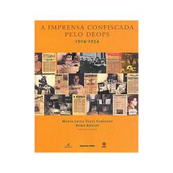 Tamanhos, Medidas e Dimensões do produto Livro - Imprensa Confiscada Pelo Deops: 1924-1954, a