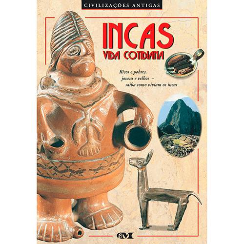 Tamanhos, Medidas e Dimensões do produto Livro - Incas: Vida Cotidiana