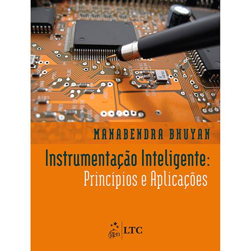 Tamanhos, Medidas e Dimensões do produto Livro - Instrumentação Inteligente: Princípios e Aplicações