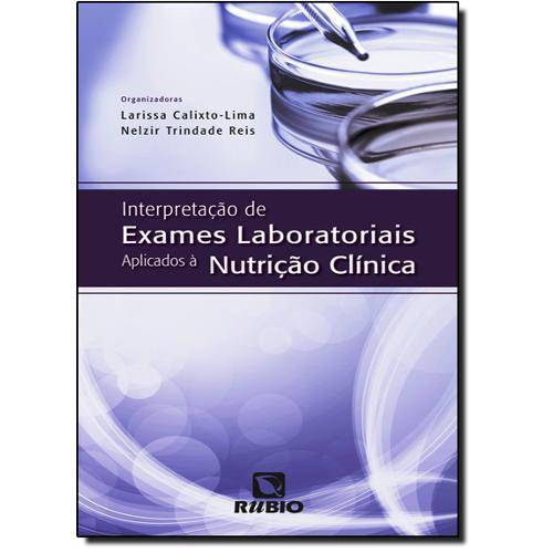 Tamanhos, Medidas e Dimensões do produto Livro - Interpretação de Exames Laboratoriais Aplicados à Nutrição Clínica - Calixto-Lima