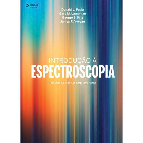 Tamanhos, Medidas e Dimensões do produto Livro - Introdução à Espectroscopia (Tradução da 5a Edição Norte-americana)