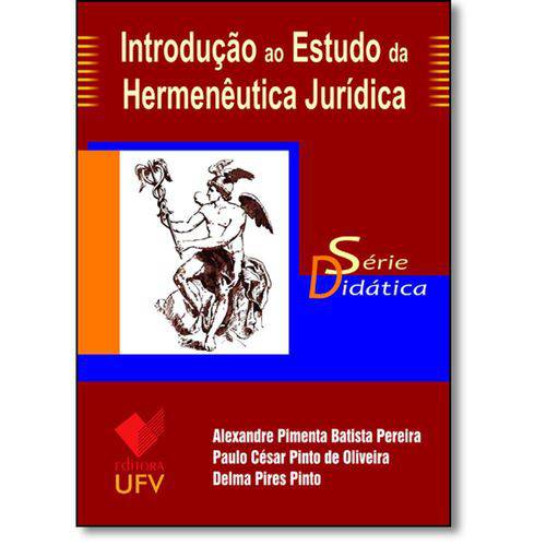 Tamanhos, Medidas e Dimensões do produto Livro - Introdução ao Estudo da Hermenêutica Jurídica - Série Didática