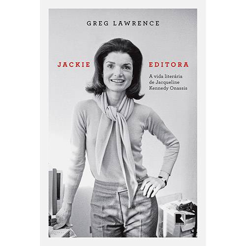Tamanhos, Medidas e Dimensões do produto Livro - Jackie Editora: a Vida Literária de Jaqueline Kennedy Onassis