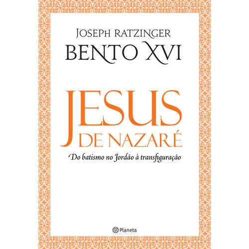 Tamanhos, Medidas e Dimensões do produto Livro Jesus de Nazaré do Batismo do Jordão a Transfiguração