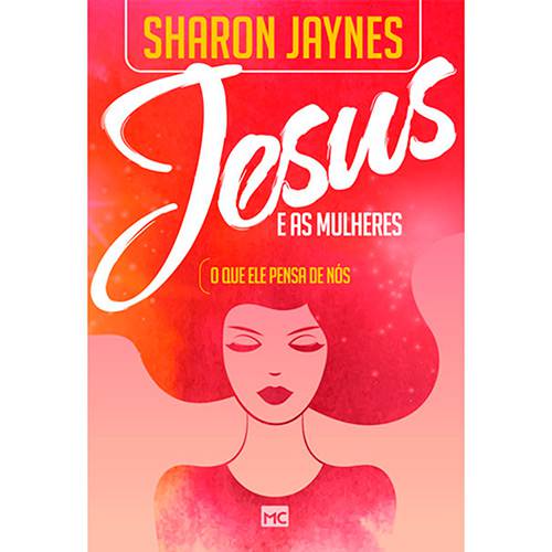 Tamanhos, Medidas e Dimensões do produto Livro - Jesus e as Mulheres