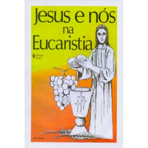 Tamanhos, Medidas e Dimensões do produto Livro - Jesus e Nós na Eucaristia