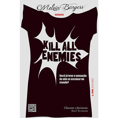 Tamanhos, Medidas e Dimensões do produto Livro - Kill All Enemies: Você já Teve a Sensação de não se Encaixar no Mundo?