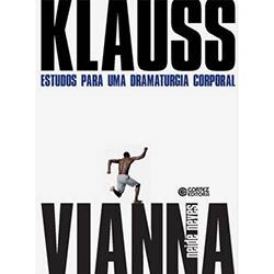 Tamanhos, Medidas e Dimensões do produto Livro - Klauss Viana - Estudos para uma Dramaturgia Corporal