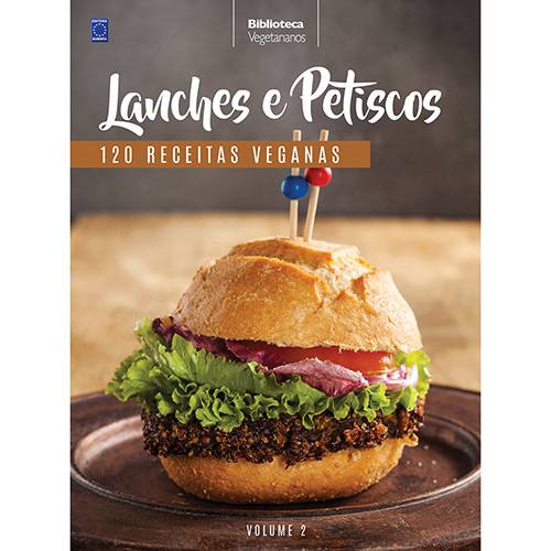 Tamanhos, Medidas e Dimensões do produto Livro - Lanches e Petiscos: 120 Receita Veganas - Coleção Biblioteca Vegetarianos - Vol. 2