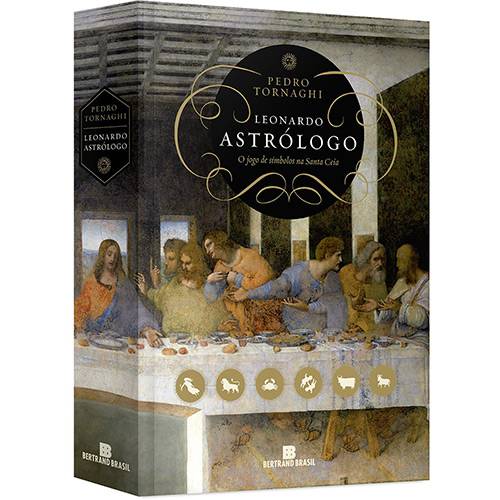 Tamanhos, Medidas e Dimensões do produto Livro - Leonardo Astrólogo: o Jogo de Símbolos na Santa Ceia