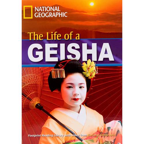 Tamanhos, Medidas e Dimensões do produto Livro - Life Of a Geisha, The - Footprint Reading Library With Video From National Geographic