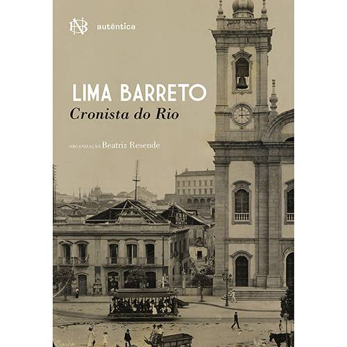 Tamanhos, Medidas e Dimensões do produto Livro - Lima Barreto Cronista do Rio