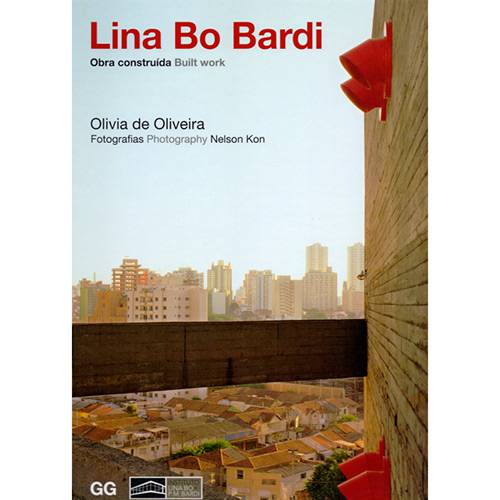 Tamanhos, Medidas e Dimensões do produto Livro - Lina Bo Bardi: Obra Construída - Built Work