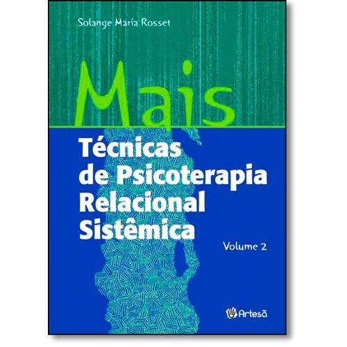 Tamanhos, Medidas e Dimensões do produto Livro - Mais Tecnicas de Psicoterapia Relacional Sistemica - Vol.2