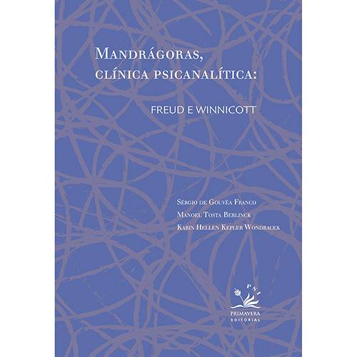 Tamanhos, Medidas e Dimensões do produto Livro - Mandrágoras, Clínica Psicanalítica: Freud e Winnicott