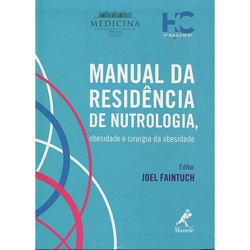 Tamanhos, Medidas e Dimensões do produto Livro - Manual da Residência de Nutrologia, Obesidade e Cirurgia da Obesidade