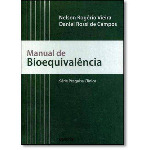 Tamanhos, Medidas e Dimensões do produto Livro - Manual de Bioequivalência - Série Pesquisa Clínica