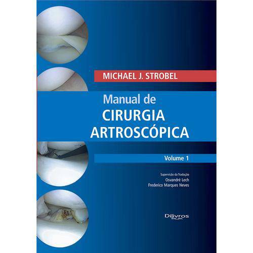Tamanhos, Medidas e Dimensões do produto Livro - Manual de Cirurgia Artroscópica 2 Volumes - Strobel