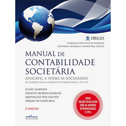 Tamanhos, Medidas e Dimensões do produto Livro - Manual de Contabilidade Societária: Aplicável a Todas as Sociedades de Acordo com as Normas Internacionais e do CPC