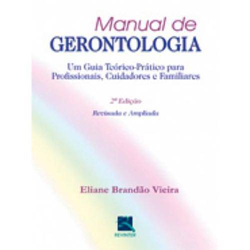 Tamanhos, Medidas e Dimensões do produto Livro - Manual de Gerontologia - Vieira