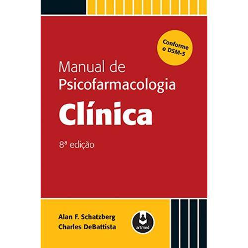Tamanhos, Medidas e Dimensões do produto Livro - Manual de Psicofarmacologia Clínica - Schatzberg