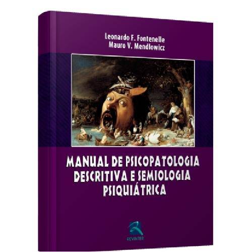 Tamanhos, Medidas e Dimensões do produto Livro - Manual de Psicopatologia Descritiva e Semiologia Psiquiátrica - Fontenelle