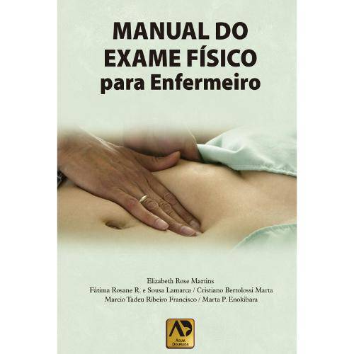 Tamanhos, Medidas e Dimensões do produto Livro - Manual do Exame Físico para Enfermeiro - Martins