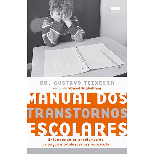 Tamanhos, Medidas e Dimensões do produto Livro - Manual dos Transtornos Escolares: Entendendo os Problemas de Crianças e Adolescentes na Escola