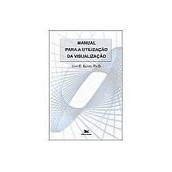 Tamanhos, Medidas e Dimensões do produto Livro - Manual para a Utilização de Visualização