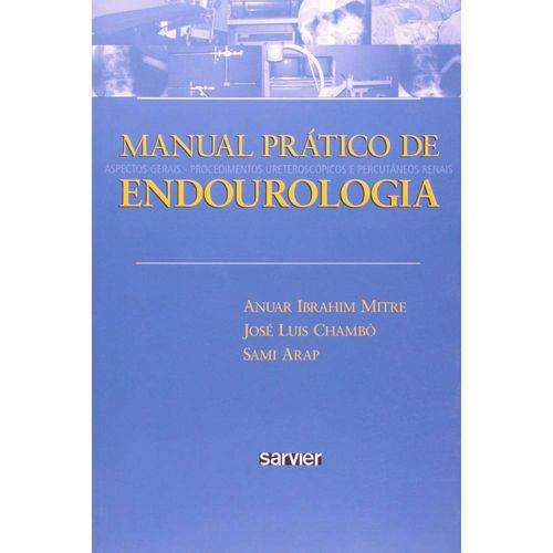 Tamanhos, Medidas e Dimensões do produto Livro - Manual Prático de Endourologia - Mitre
