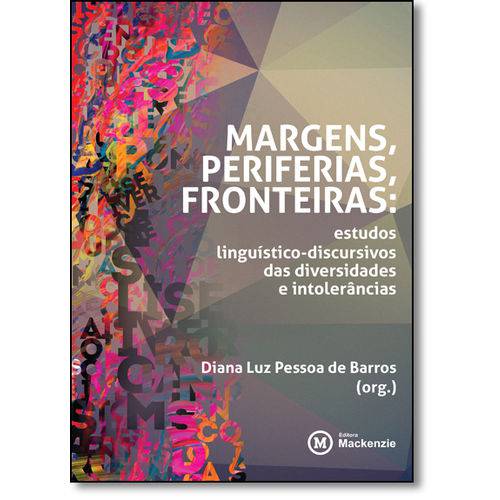 Tamanhos, Medidas e Dimensões do produto Livro - Margens, Periferias, Fronteiras: Estudos Linguístico-discursivos das Diversidades e Intoler