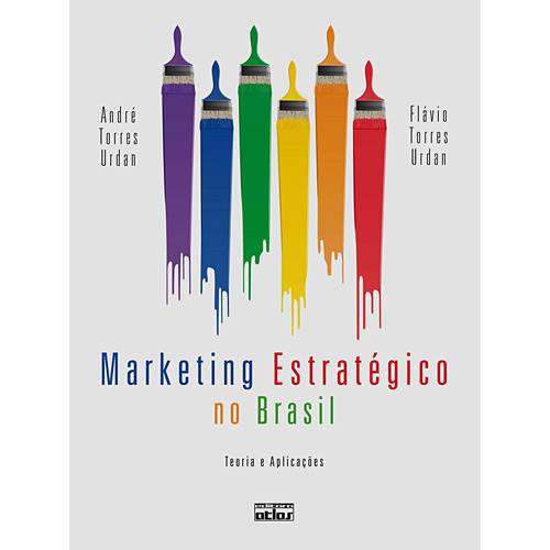 Tamanhos, Medidas e Dimensões do produto Livro - Marketing Estratégico no Brasil - Teoria e Aplicações