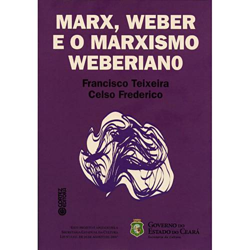 Tamanhos, Medidas e Dimensões do produto Livro - Marx, Weber e o Marxismo Weberiano