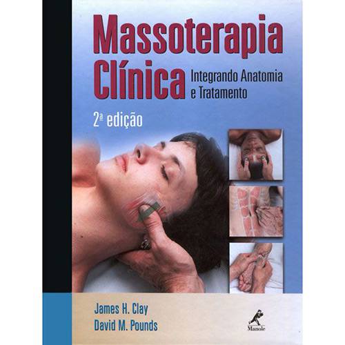 Tamanhos, Medidas e Dimensões do produto Livro - Massoterapia Clínica - Integrando Anatomia e Tratamento