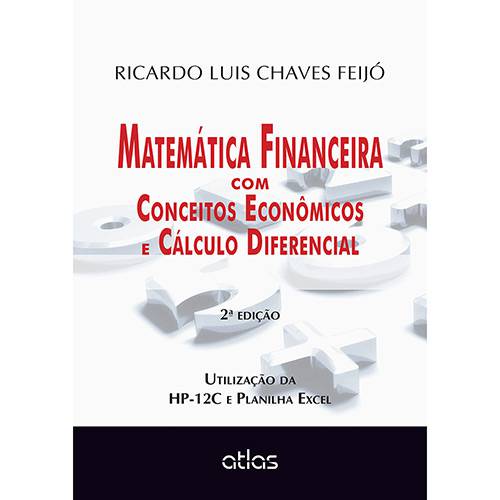 Tamanhos, Medidas e Dimensões do produto Livro - Matemática Financeira com Conceitos Econômicos e Cálculo Diferencial