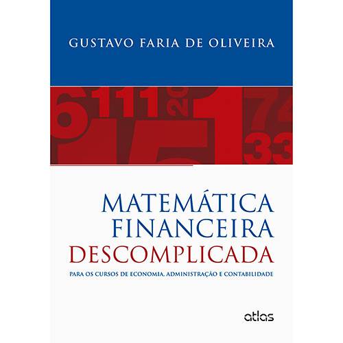 Tamanhos, Medidas e Dimensões do produto Livro - Matemática Financeira Descomplicada: para os Cursos de Economia, Administração e Contabilidade