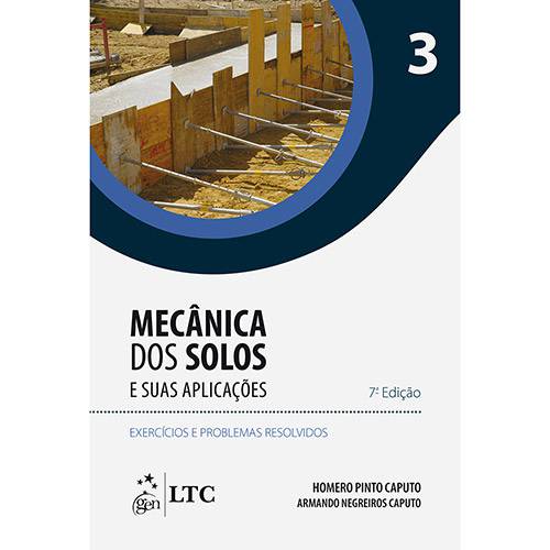 Tamanhos, Medidas e Dimensões do produto Livro - Mecânica dos Solos e Suas Aplicações: Exercícios e Problemas Resolvidos - Vol. 3